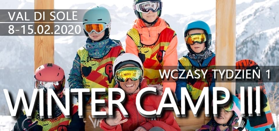 Winter Camp Val di Sole III - wczasy 2020